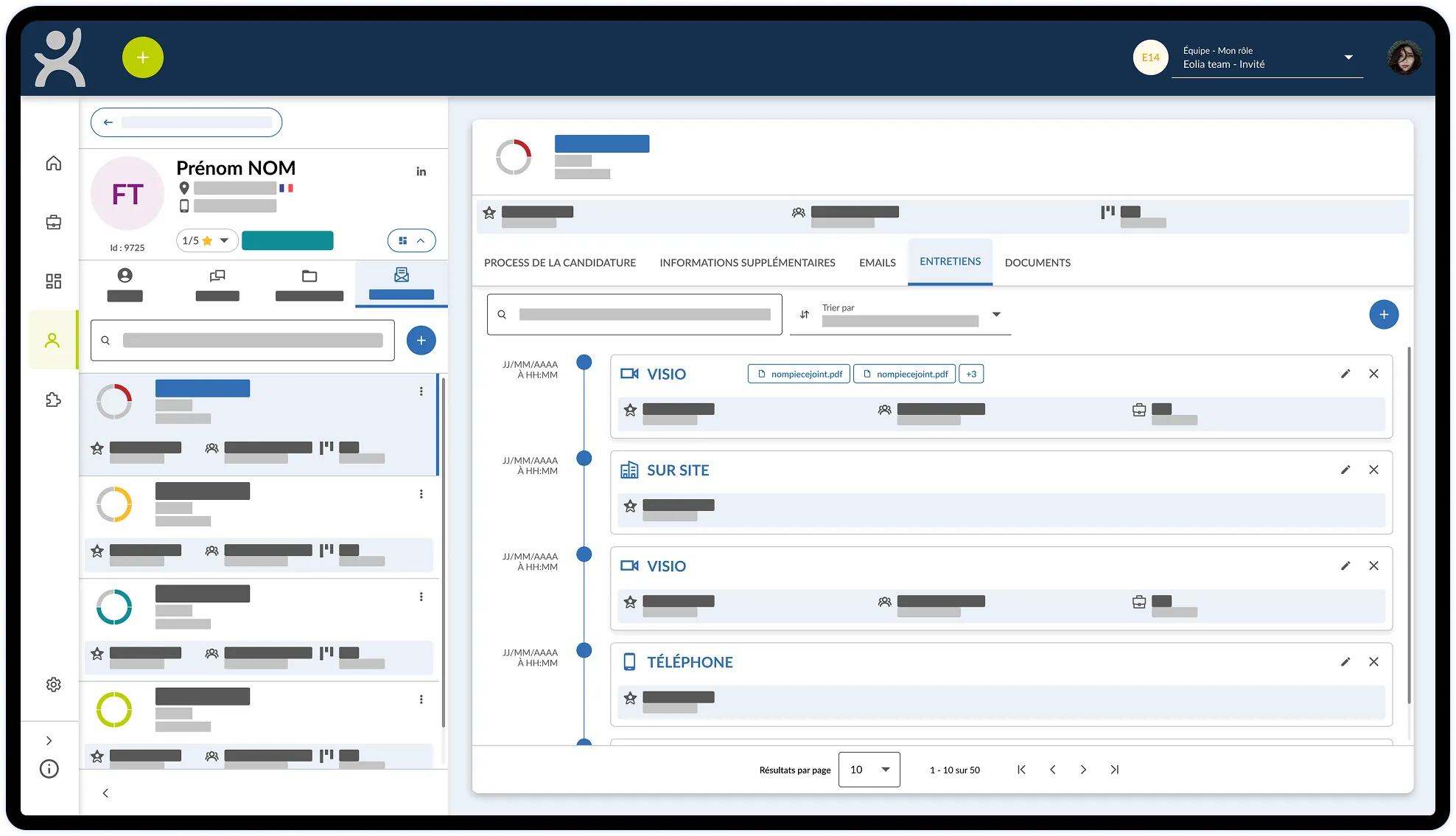 Entretiens liés à la candidature du candidat